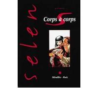 Vents d'Ouest selen tome 17 - corps a corps