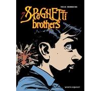 VENTS D'OUEST spaghetti brothers tome 7