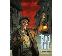 VENTS D'OUEST tard dans la nuit tome 2 - menage de printemps