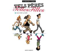 VENTS D'OUEST tels pères, telles filles Tome 1 ; les 3 font la paire