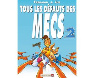 VENTS D'OUEST tous les defauts des mecs tome 2 - aie ! ils ont muris
