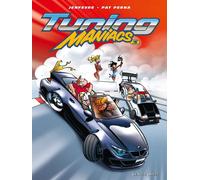 Vents d'Ouest tuning maniacs tome 3