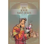 Vents d'Ouest Un jour sans Jésus tome 2