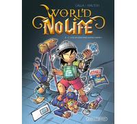 VENTS D'OUEST world of no life Tome 2 ; y'a-t-il un geek pour sauver l'arène ?