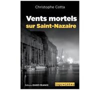 Vents Mortels Sur Saint-Nazaire
