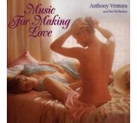 Ventura,Anthony - Music for Making Love [Import]