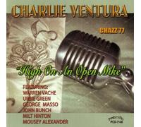 Charlie Ventura - High on an Open Mike