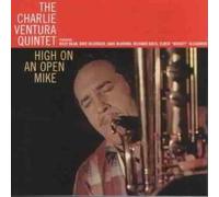 Ventura, Charlie -Quintet - High on An Open Mike