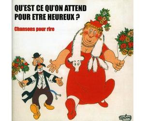 Ventura, Ray - Qu'est ce qu'on attend pour être heureux ? : Chansons pour rire