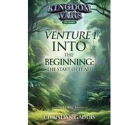 Venture 1: The Start Of It All Paperback Book By Christian Gaddis
