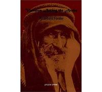Ventures Among The Arabs In Desert, Tent And Town