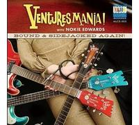 VENTURESMANIA feat.N.EDWARDS - Bound & Sidejacked Again! (& Nokie Edwards)
