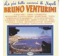 Venturini, Bruno - Belle Canzoni di Napoli