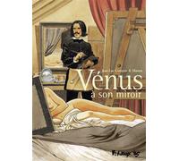 Jean-Luc Cornette & Matteo Matteo – Vénus à son miroir – Cartonné – Bande dessinée