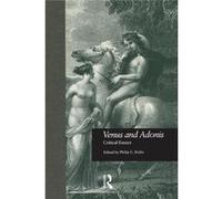 Venus And Adonis Critical Essays Philip C Kolin, (Auteur)