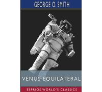 Venus Equilateral (Esprios Classics)
