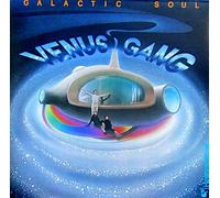 Venus Gang - Galactic Soul