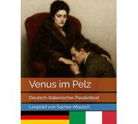 Venus im Pelz: Deutsch-Italienischer Paralleltext