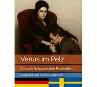 Venus im Pelz: Deutsch-Schwedischer Paralleltext