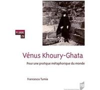 Vénus Khoury-Ghata Francesca Tumia (Auteur)