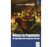 Vénus La Populaire Ou apologie des maisons de joie - Bernard De Mandeville - De Paris Eds Max Chaleil - broché - Essai