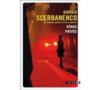 Vénus privée Giorgio Scerbanenco (Auteur)