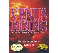 Venus Rising: A Concise History of the Second Planet