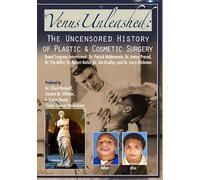 Venus Unleashed: Uncensored History of Plastic &
