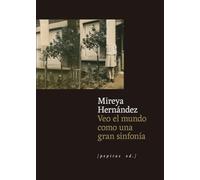 Veo el mundo como una gran sinfonía