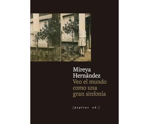 Veo el mundo como una gran sinfonía