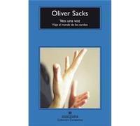 Veo Una Voz - [Livre en VO] Sacks, Oliver (Auteur)