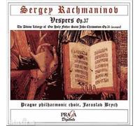 Vêpres, 3 Extraits De La Divine Liturgie De St. Jean Chrysostome - Choeur Philharmonique De Prague