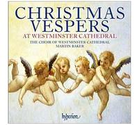 Vêpres de Noël à la Cathédrale de Westminster : Œuvres chorales – Hyperion