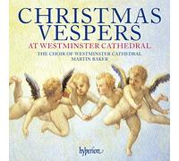 Vêpres de Noël À la Cathédrale de Westminster : Œuvres Chorales