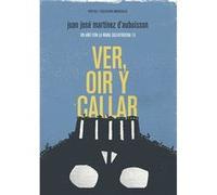 Ver, Oír Y Callar - [Livre en VO] Martínez D,aubuisson, Juan J (Auteur)