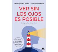 Ver sin los ojos es posible - Jordi Imbert - Vergara - ebook (ePub) - Livre