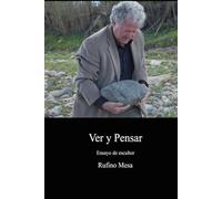 Ver y Pensar: Ensayo para vivir la escultura
