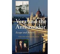 Vera And The Ambassador