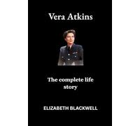 Vera Atkins: The complete life story