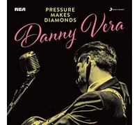 Vera,Danny - Pressure Makes Diamonds [Import]