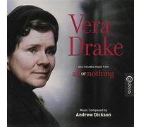 Andrew Dickson - Vera Drake/All Or Nothing (Original Soundtrack) [Import]