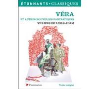Véra et autres nouvelles fantastiques Auguste De Villiers De L'Isle-Adam (Auteur), Philippe Labaune (Edité par)