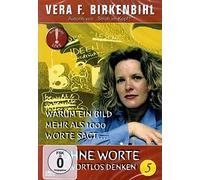 Vera F.Birkenbihl - Birkenbihl-Ohne Worte,Wortlos Denken