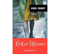 Vera - Karl Geary - Rivages - Poche - Roman
