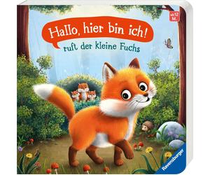 Vera Kiegeland "Hallo, hier bin ich", ruft der kleine Fuchs: Meine all (Poche)