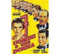 Vera Korene, Fernand Gravey, Pierre Larquey - Sette Uomini E Una Donna [Import]