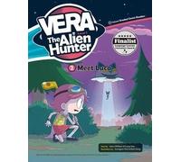 Vera Le Chasseur d'Aliens Niveau 1 cz.2 Rencontrer Luca + CD