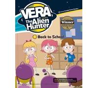 Vera Le Chasseur d'Aliens Niveau 2 cz.1 Retour à... + CD