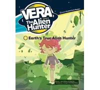 Vera Le Chasseur d'Aliens Niveau 2 cz.6 Earth's... + CD