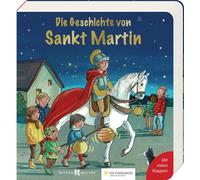 Vera Lörks Die Geschichte von Sankt Martin (Pappbilderbücher mit Türchen (Relié)